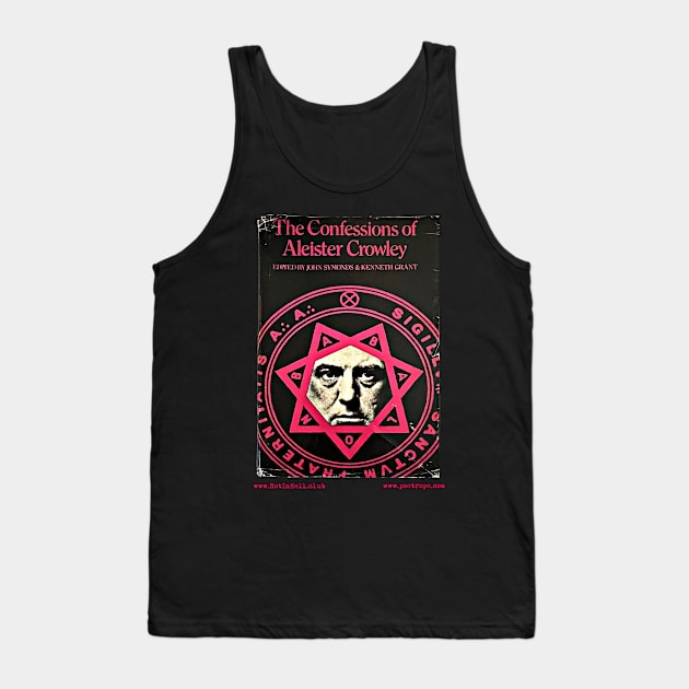 THE CONFESSIONS OF ALEISTER CROWLEY by Aleister Crowley Tank Top by Rot In Hell Club